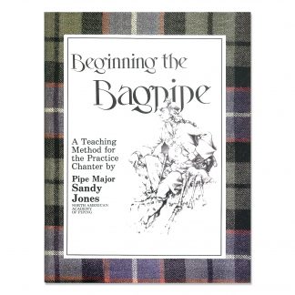 Beginning the Bagpipe - Jones