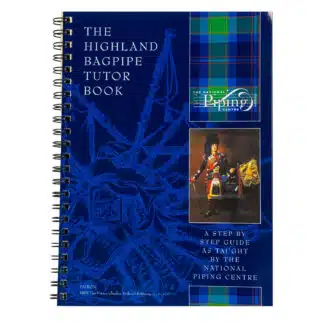 Piping Centre Highland Bagpipe Tutor Book 1