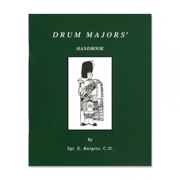 Drum Majors' Handbook Burgess Henderson Imports