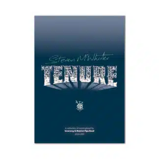 Tenure: A Collection of Scores Played by Inveraray & District - McWhirter